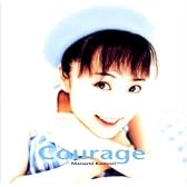 Courage