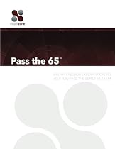 Pass The 65: A Plain English Explanation To Help You Pass The Series 65 Exam