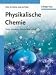 Physikalische Chemie: Auflage v. 4