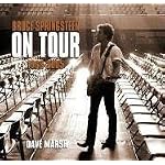 Bruce Springsteen on Tour: 1968-2005 book cover