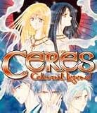 Ceres: Celestial Legend (Part 1, Issues 1, 2, 3, 4)