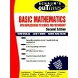 Schaum's Outline of Basic Mathematics with Applications to Science and Technology (Schaum's)