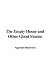 Books : The Empty House and Other Ghost Stories