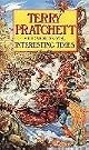 Interesting Times by Terry Pratchett