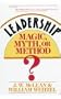 Leadership -- Magic, Myth, or Method?