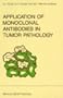 Application of Monoclonal Antibodies in Tumor Pathology (Developments in Oncology)
