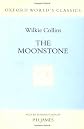 The Moonstone (Oxford World's Classics)