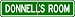 DONNELL ROOM SIGN - Personalized Gift Boy or Girl, Aluminum