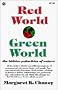 Red World Green World: The Hidden Polarities of Nature