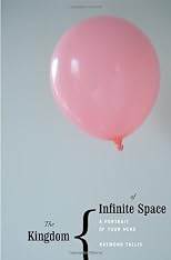 The Kingdom of Infinite Space: An Encounter with Your Head