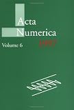 Acta Numerica 1997: Volume 6 (Acta  Numerica)