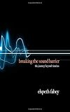 Breaking the Sound Barrier: The Journey Beyond Tinnitus
