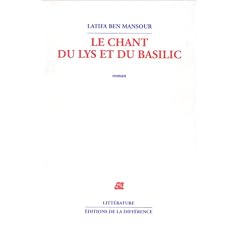 Chant du lys et du basilic (le)