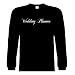 Wedding Long Sleeve Size 2X T-Shirts (WEDDING PLANNER) Marriage & Divorce Humorous Slogans Comical Shirt; Wedding Ceremony Novelty Shirts for Men's, Women, Unisex, Adults, Boys, Youth, & Teens, Collectible Tees, Great Gift Ideas