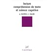 Lecture, comprehension de texte, et science cognitive (Le Psychologue) by  Guy Denhiere