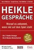 Heikle Gesprache