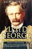 Lloyd George: The People's Champion, 1902-1911