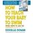 How to Teach Your Baby to Swim: From Birth to Age Six