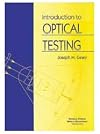 Introduction to Optical Testing (Tutorial Texts in Optical Engineering)