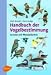 Handbuch der Vogelbestimmung: Europa und Westpaläarktis