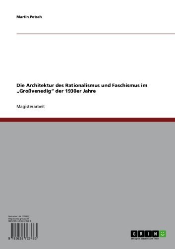 Die Architektur des Rationalismus und Faschismus im 