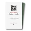 Aristophane : Th��tre complet