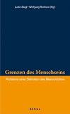 Produkt-Bild: Grenzen des Menschseins: Probleme einer Definition des Menschlichen