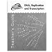 K'Nex Education: Teacher's Guide - DNA, Replication and Transcription