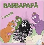 Barbapapà. I capelli