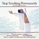 Stop Smoking Permanently Audio CD + Guidebook