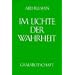 Im Lichte der Wahrheit - Gralsbotschaft: Im Lichte der Wahrheit, 3 Bde., Bd.1