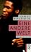 Eine andere Welt.