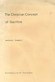 The Christian concept of sacrifice