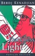 From Darkness to Light: Popular Edition