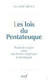 Revue Cerf  / Les lois du Pentateuque : Points de repère pour une lecture exégétique et théologique