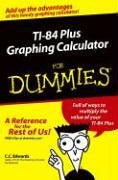 Wiley & Sons TI-84+ Graphing Calculator for Dummies (For Dummies (Lifestyles Paperback))