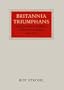 Britannia Triumphans: Inigo Jones, Rubens and Whitehall Palace (Walter Neurath Memorial Lectures)