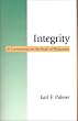 Integrity: A Commentary on the Book of Philippians