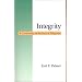 Integrity: A Commentary on the Book of Philippians