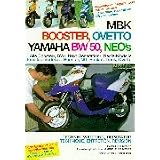 MBK Booster, Ovetto, Yamaha BW 50, Neos. Alle Booster-, BW-, Next Generation-, Neo's-Modellevon "Hans-J�rgen Schneider"