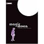 Magic Moon  Volume 1 (Hohlbein, Wolfgang, Magic Moon) (v. 1)