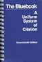 The Bluebook: A Uniform System of Citation (Seventeenth Edition)