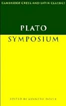 Plato: Symposium (Cambridge Greek and Latin Classics) (Greek Edition)