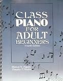 Class Piano For Adult Beginners (4th Edition)