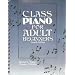 Class Piano For Adult Beginners (4th Edition)