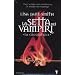 La cacciatrice. La setta dei vampiri