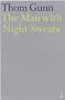 The Man With Night Sweats