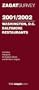 Zagat Washington, D.C./Baltimore Restaurants (Zagat Survey: Washington, D.C./Baltimore Restaurants)