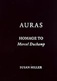 Auras : homage to Marcel Duchamp