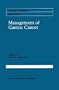 Management of Gastric Cancer (Cancer Treatment and Research)